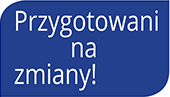 Przygotowanie na zmiany